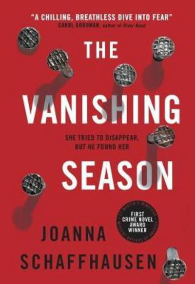 Cover for Joanna Schaffhausen · The Vanishing Season (Paperback Book) (2018)