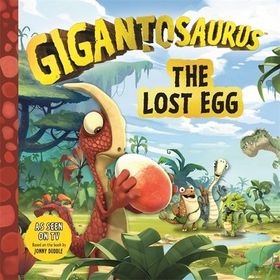 Cover for Cyber Group Studios · Gigantosaurus - The Lost Egg (Paperback Book) (2020)