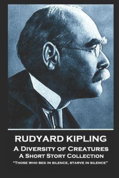 Cover for Rudyard Kipling · Rudyard Kipling - A Diversity of Creatures (Taschenbuch) (2019)