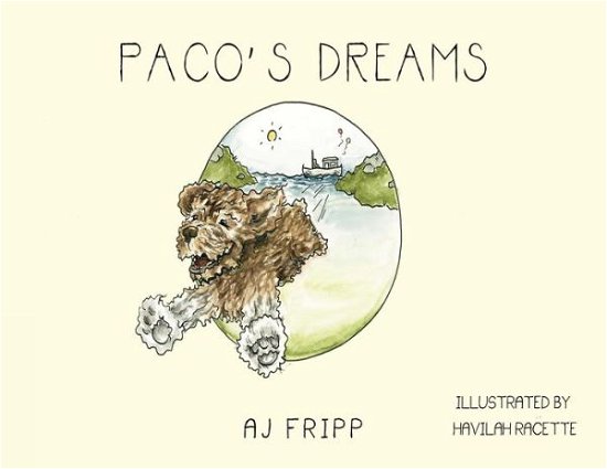 Cover for AJ Fripp · Paco's Dreams (Paperback Book) (2024)