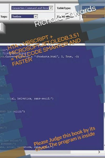 Cover for Richard Edwards · Hta + VBScript + Microsoft.Jet.Oledb.3.51 = You Code Smarter and Faster (Paperback Book) (2018)