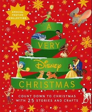 A Very Disney Christmas: Count Down to Christmas with Twenty-Five Festive Stories and Crafts - Walt Disney - Books - Bonnier Books Ltd - 9781800781139 - October 14, 2021