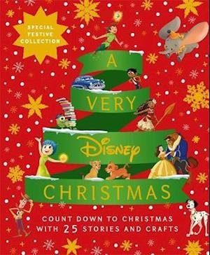 Cover for Walt Disney · A Very Disney Christmas: Count Down to Christmas with Twenty-Five Festive Stories and Crafts (Gebundenes Buch) (2021)
