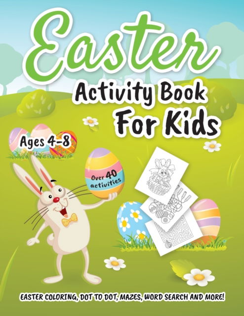 Easter Activity Book for Kids ages 4-8 - Oliver Brooks - Książki - Halcyon Time Ltd - 9781801010139 - 17 listopada 2020