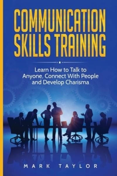 Cover for Mark Taylor · Communication Skills Training (Paperback Book) (2019)
