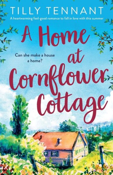 Cover for Tilly Tennant · Home at Cornflower Cottage (Book) (2022)