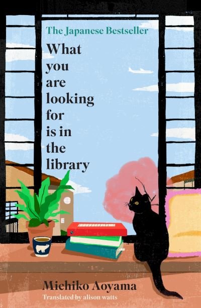 Cover for Michiko Aoyama · What You Are Looking for is in the Library (Paperback Book) (2024)