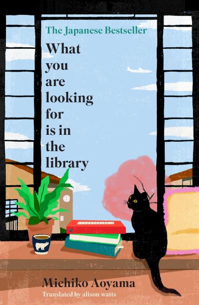 Cover for Michiko Aoyama · What You Are Looking for is in the Library (Taschenbuch) (2024)