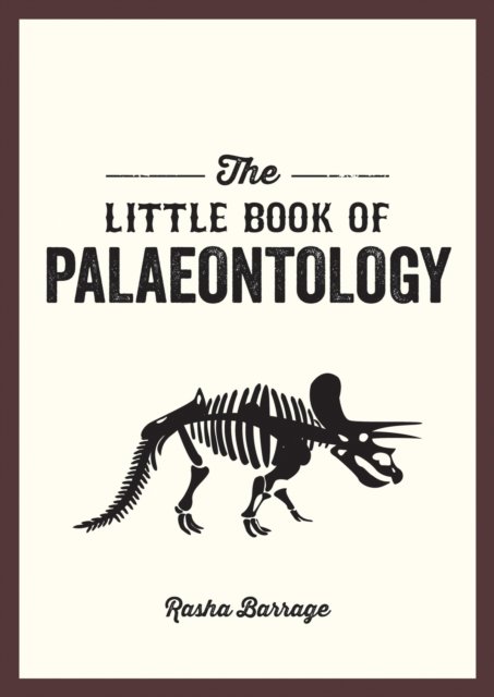 Cover for Rasha Barrage · The Little Book of Palaeontology: The Pocket Guide to Our Fossilized Past (Pocketbok) (2023)