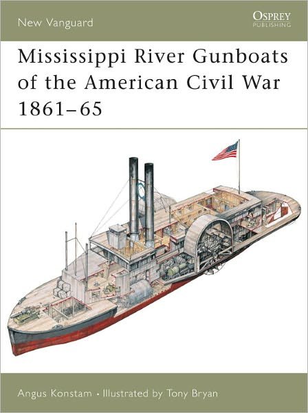Cover for Angus Konstam · Mississippi River Gunboats of the American Civil War 1861-65 - New Vanguard (Pocketbok) (2002)