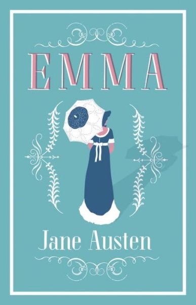 Emma - Alma Classics Evergreens - Jane Austen - Livros - Alma Books Ltd - 9781847494139 - 15 de abril de 2015