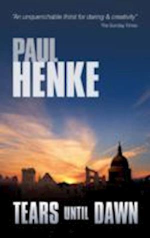 Cover for Paul Henke · Tears Until Dawn (Paperback Book) [2 Revised edition] (2005)