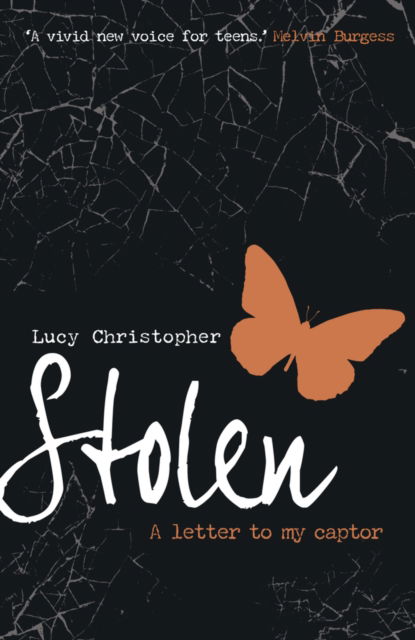 Cover for Lucy Christopher · Stolen (Taschenbuch) (2009)