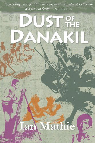 Cover for Ian Mathie · Dust of the Danakil (Paperback Book) (2012)