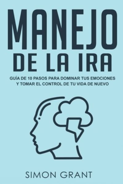 Cover for Simon Grant · Manejo de la ira (Paperback Book) (2020)