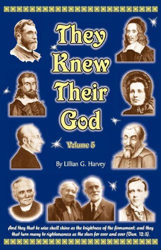 Cover for Lillian G. Harvey · They Knew Their God Volume 5 (Paperback Book) (2012)