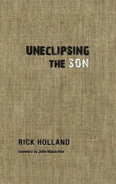Cover for Uneclipsing The Son (Book) (2011)