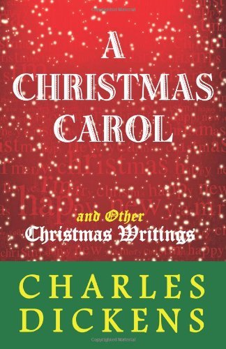 Cover for Charles Dickens · A Christmas Carol and Other Christmas Writings (Taschenbuch) (2010)