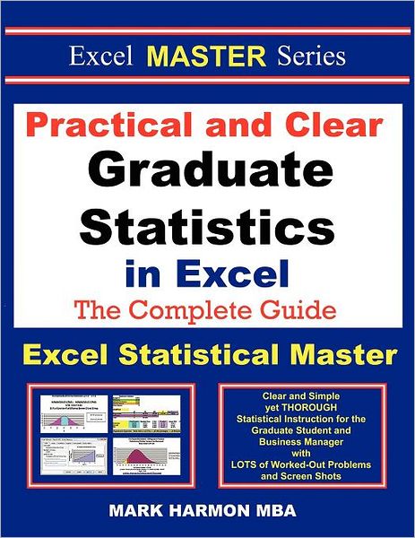 Cover for Mark Harmon · Practical and Clear Graduate Statistics in Excel - the Excel Statistical Master (Pocketbok) (2012)