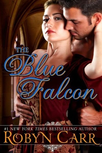 Cover for Robyn Carr · The Blue Falcon (Paperback Book) (2013)