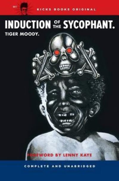 Cover for Tiger Moody · Induction of the Sycophant (Paperback Book) (2015)