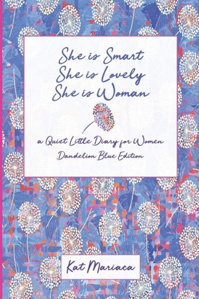Cover for Kat Mariaca · She is Woman (Paperback Book) (2018)