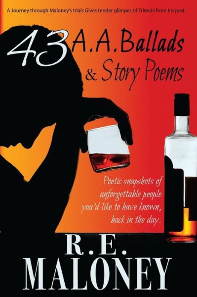 Robert E Maloney · 43 A.a. Ballads & Story Poems (Paperback Book) (2015)