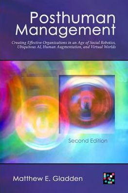 Cover for Matthew E Gladden · Posthuman Management (Paperback Book) (2017)