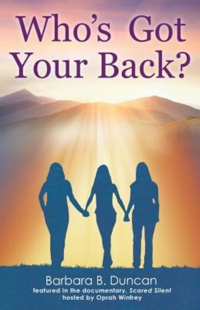 Cover for Barbara B Duncan · Who's Got Your Back? (Paperback Book) (2017)