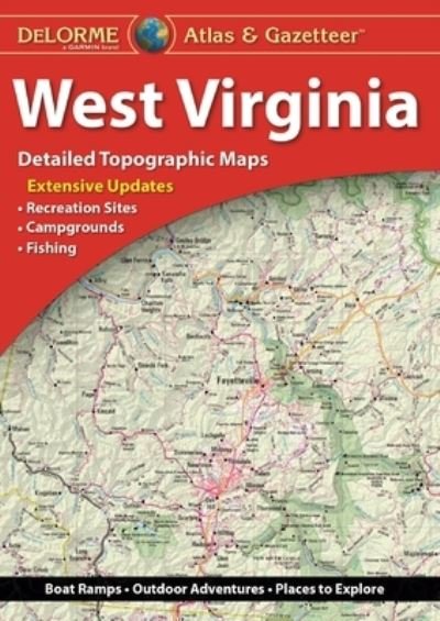 Cover for Rand McNally · Delorme West Virginia Atlas &amp; Gazetteer 7th Edition (Gebundenes Buch) (2018)