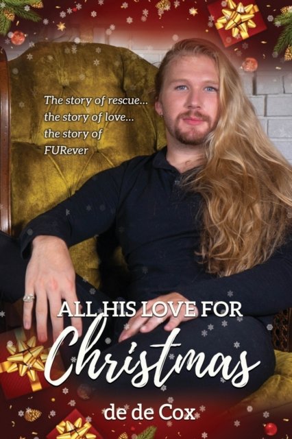 Cover for De De Cox · All His Love for Christmas (Paperback Book) (2020)
