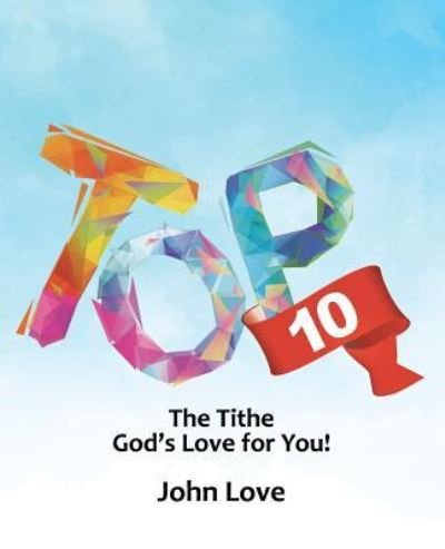 Cover for John Love · Top 10 (Paperback Book) (2018)