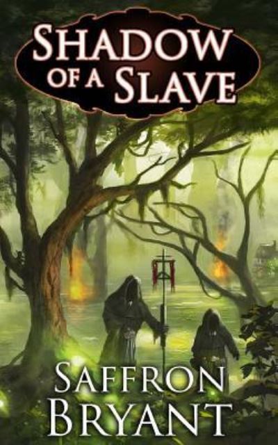 Cover for Saffron Bryant · Shadow of a Slave (Paperback Book) (2017)