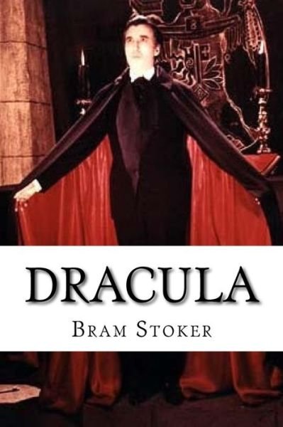 Dracula - Bram Stoker - Bücher - Createspace Independent Publishing Platf - 9781978158139 - 11. Oktober 2017