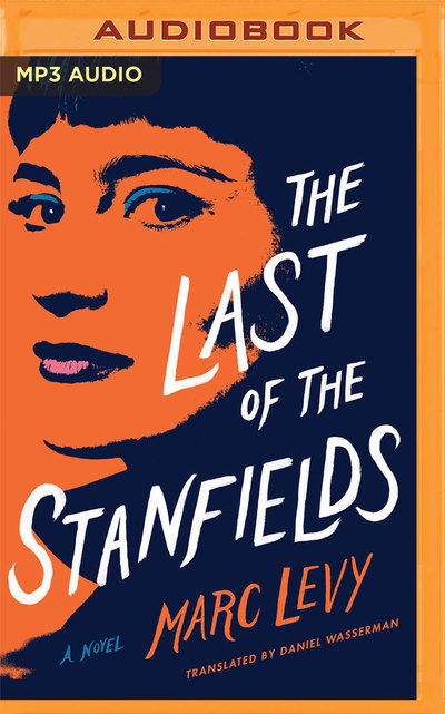 Cover for Marc Levy · Last of the Stanfields the (Audiobook (CD)) (2019)