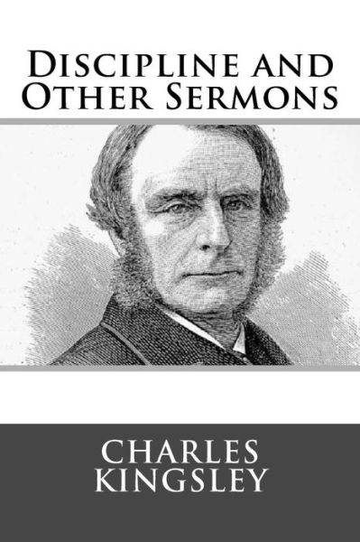 Cover for Charles Kingsley Jr. · Discipline and Other Sermons (Paperback Book) (2017)