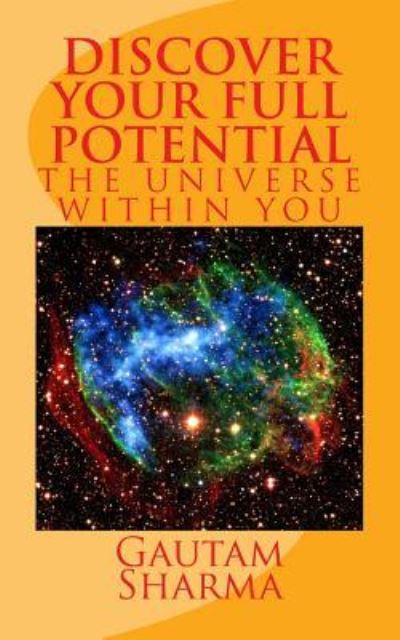 Cover for Gautam Sharma · Discover your full potential (Paperback Book) (2018)