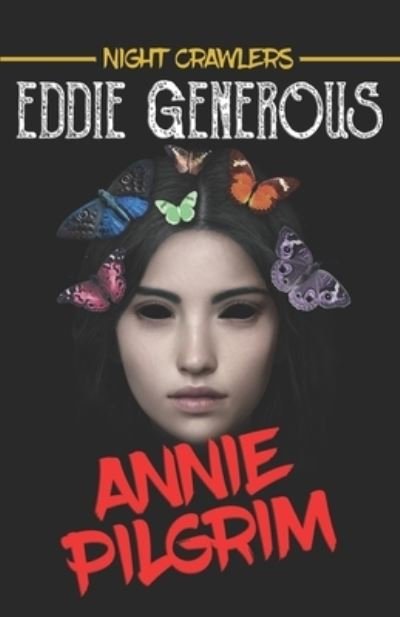 Cover for Eddie Generous · Annie Pilgrim (Book) (2023)