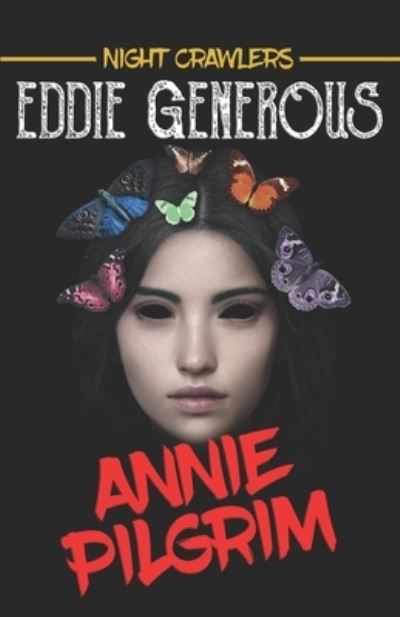 Cover for Eddie Generous · Annie Pilgrim (Bog) (2023)