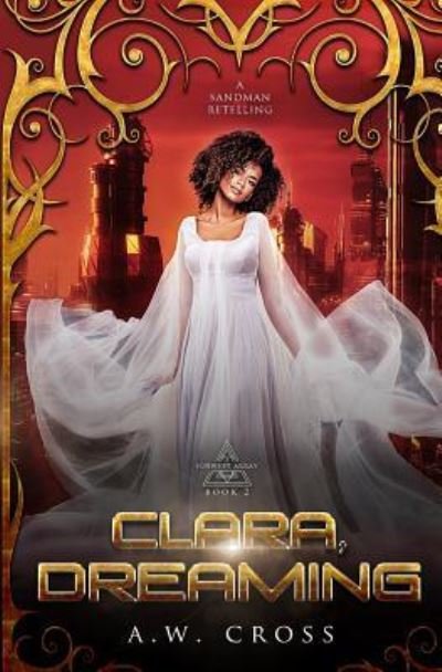 Cover for A W Cross · Clara, Dreaming (Pocketbok) (2019)