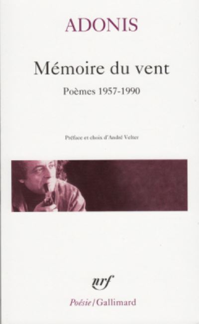 Cover for Adonis · Memoire du vent / Poemes 1957-1990 (Paperback Book) [French edition] (2002)