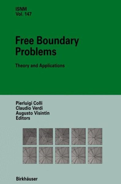 Cover for Pierluigi Colli · Free Boundary Problems: Theory and Applications - International Series of Numerical Mathematics (Paperback Book) [Softcover reprint of the original 1st ed. 2004 edition] (2012)