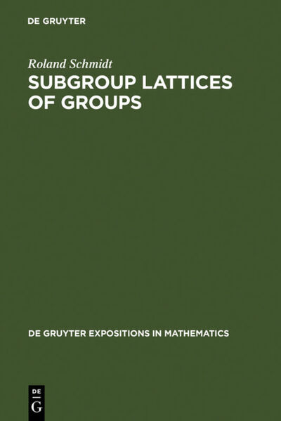 Cover for R. Schmidt · Subgroup Lattices of Groups (Book) (1994)
