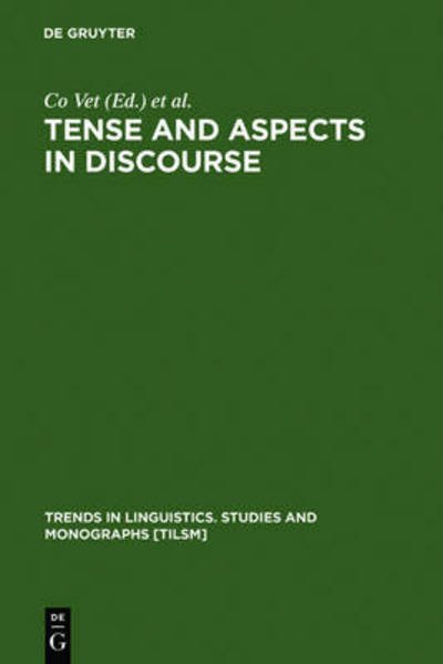 Cover for Co Vet · Tense and Aspect in Discourse (Book) (1994)