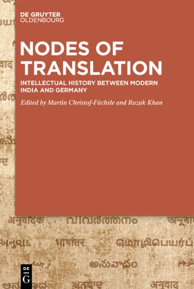 Nodes of Translation - Martin Christof-Füchsle - Books - de Gruyter GmbH, Walter - 9783110787139 - January 29, 2024