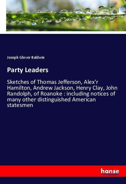 Cover for Baldwin · Party Leaders (Bok)