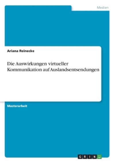 Cover for Reinecke · Die Auswirkungen virtueller Ko (Book)