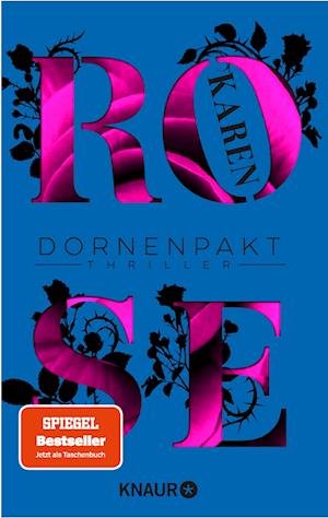 Dornenpakt - Karen Rose - Books - Knaur Taschenbuch - 9783426527139 - August 1, 2022