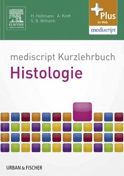 Cover for Holtmann · Mediscript Kurzlehrbuch Histol (Book)