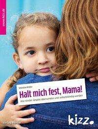 Cover for Bröder · Halt mich fest, Mama! (Book)
